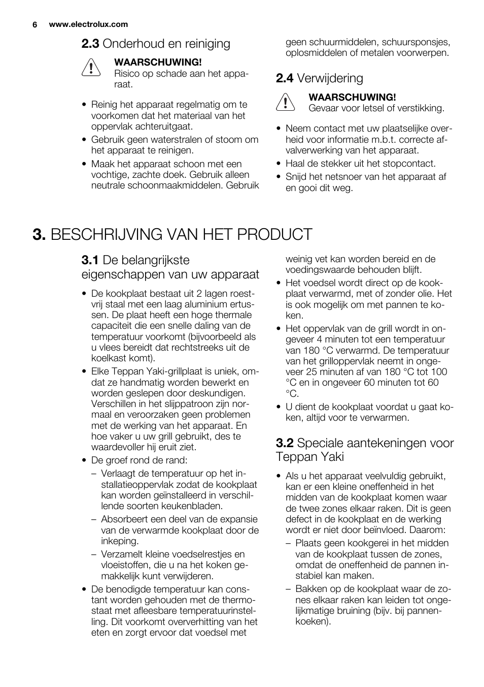 Beschrijving van het product, 3 onderhoud en reiniging, 4 verwijdering | 1 de belangrijkste eigenschappen van uw apparaat, 2 speciale aantekeningen voor teppan yaki | Electrolux EQT4520BOG User Manual | Page 6 / 76