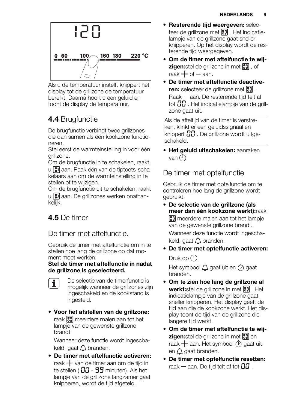 4 brugfunctie, 5 de timer de timer met aftelfunctie, De timer met optelfunctie | Electrolux EQT4520BOG User Manual | Page 9 / 76