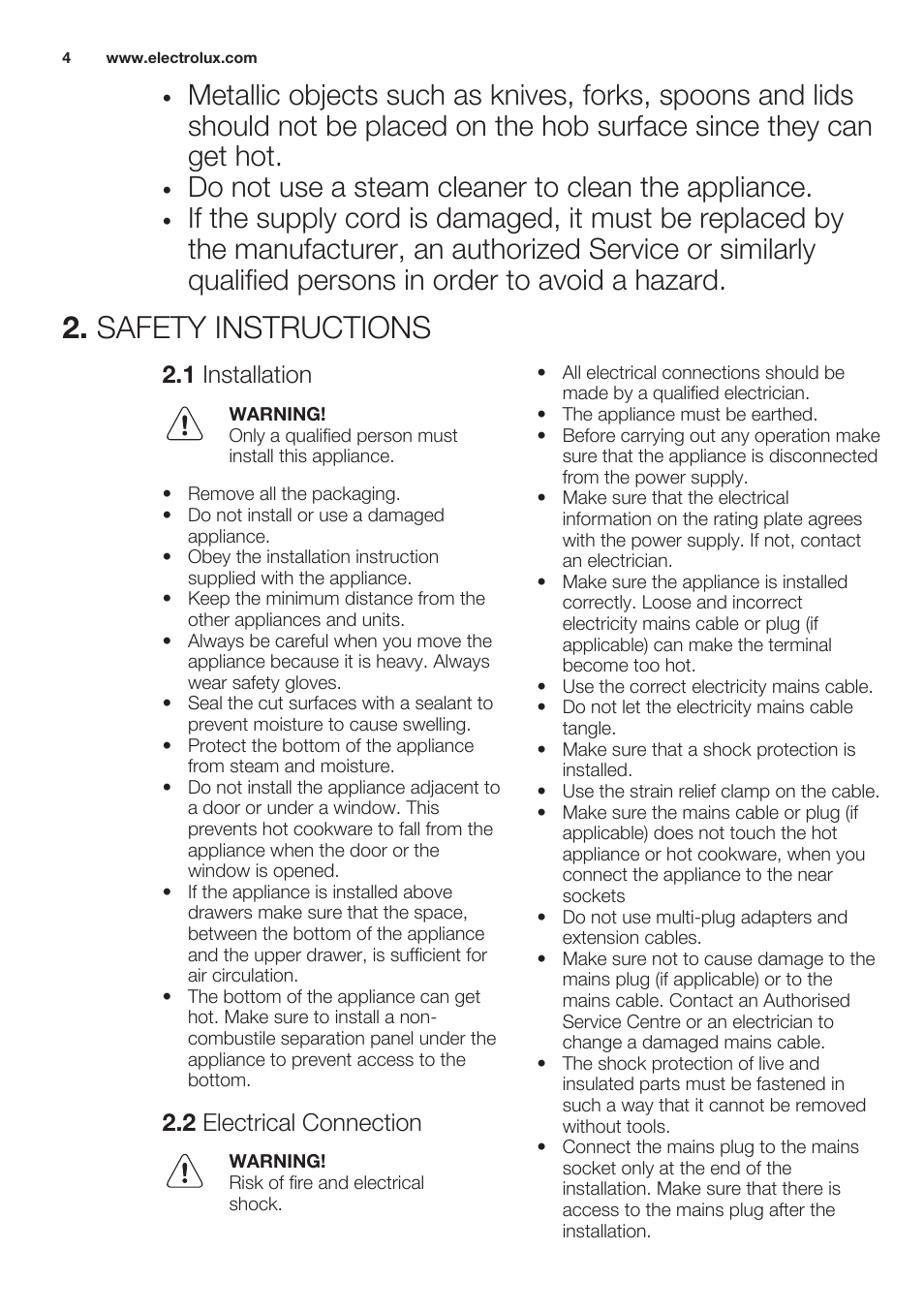 Safety instructions, 1 installation, 2 electrical connection | Do not use a steam cleaner to clean the appliance | Electrolux EHS3920HOX User Manual | Page 4 / 44