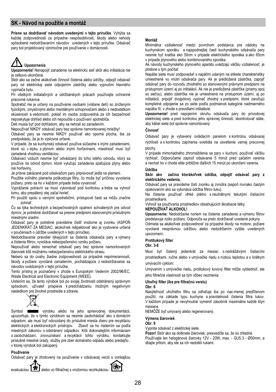 Sk - návod na použitie a montáž | Electrolux EFG50250S User Manual | Page 28 / 40