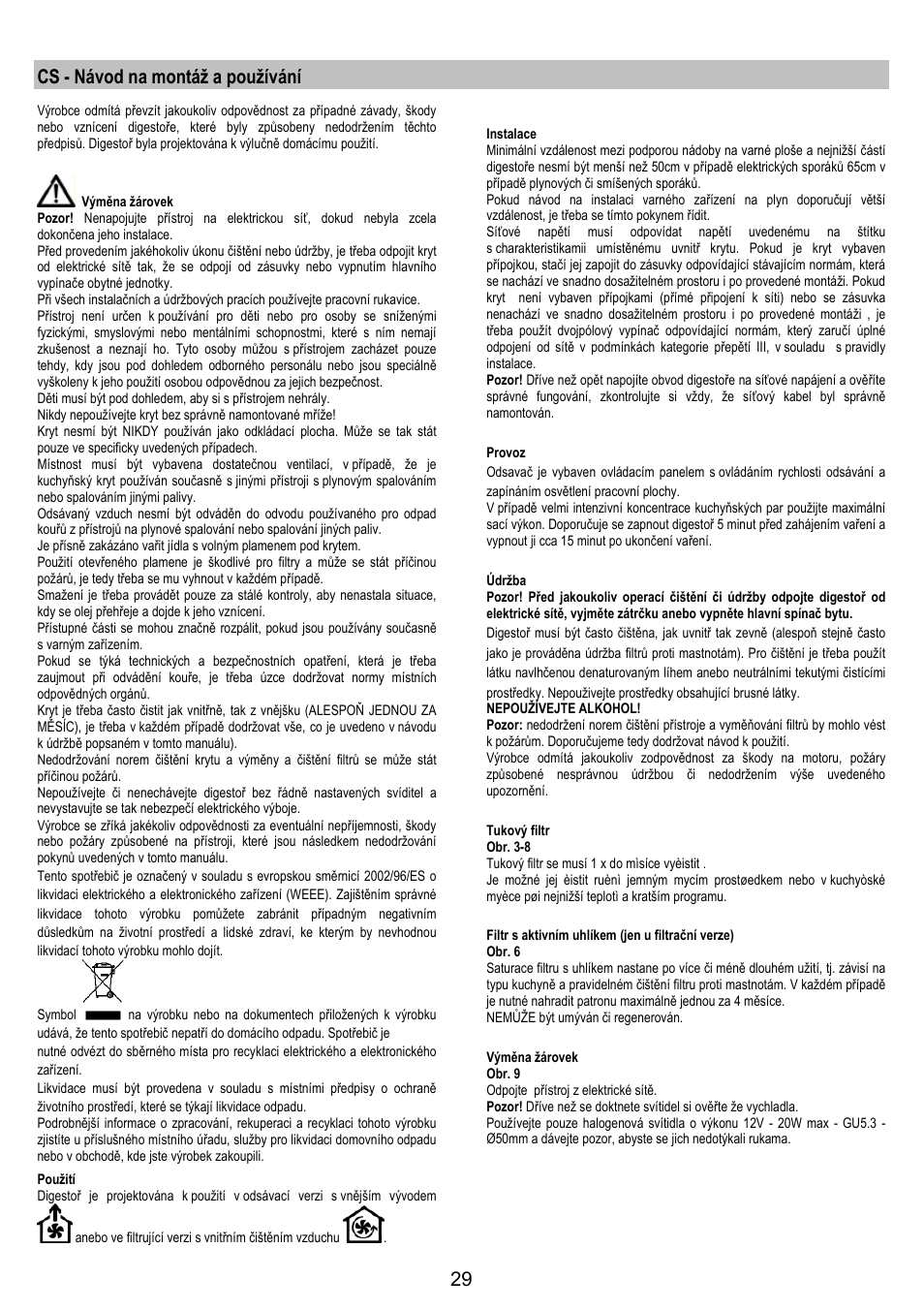 Cs - návod na montáž a používání | Electrolux EFG50250S User Manual | Page 29 / 40