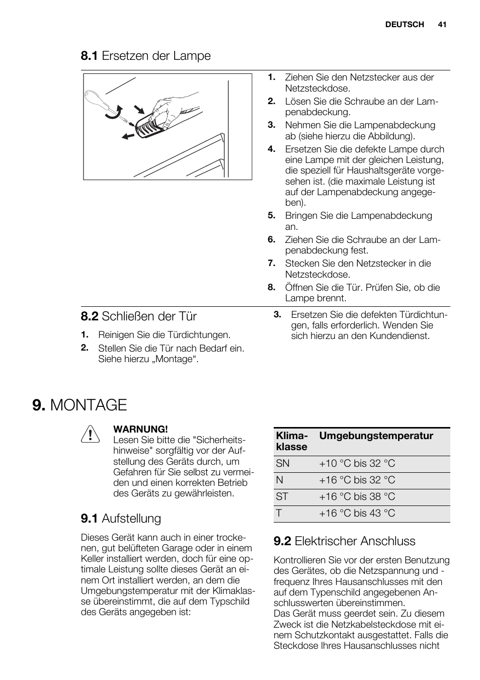 Montage, 1 ersetzen der lampe, 2 schließen der tür | 1 aufstellung, 2 elektrischer anschluss | Electrolux ERY1401AOW User Manual | Page 41 / 60