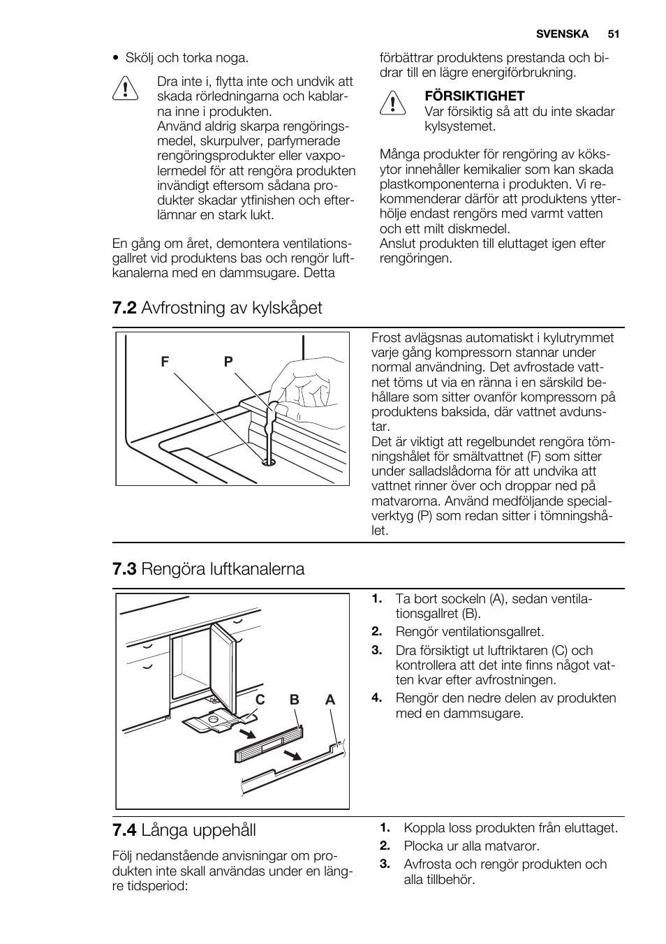 2 avfrostning av kylskåpet, 3 rengöra luftkanalerna, 4 långa uppehåll | Electrolux ERY1401AOW User Manual | Page 51 / 60