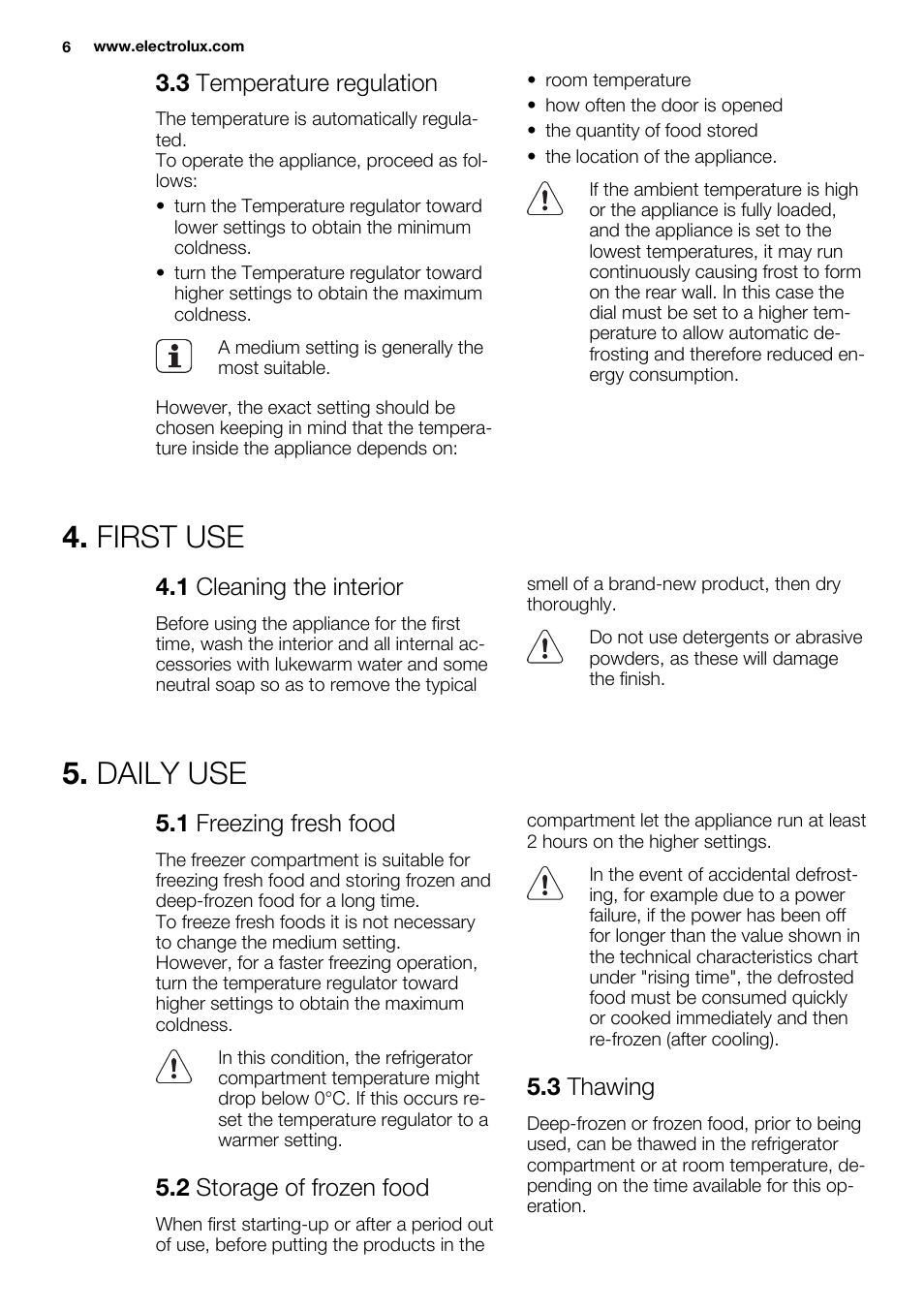 First use, Daily use | Electrolux ERG1401FOW User Manual | Page 6 / 44