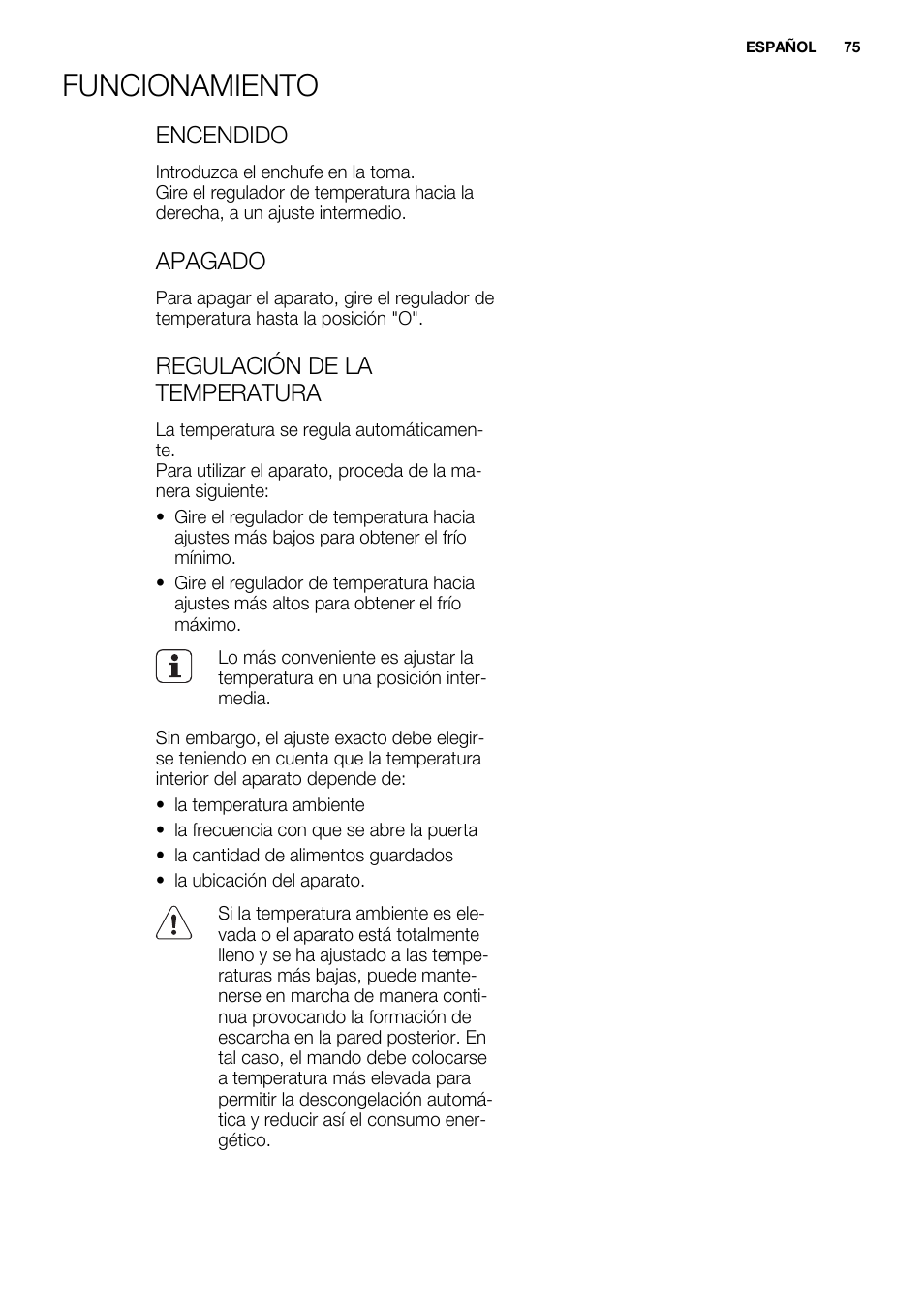 Funcionamiento, Encendido, Apagado | Regulación de la temperatura | Electrolux EJN2301AOW User Manual | Page 75 / 96