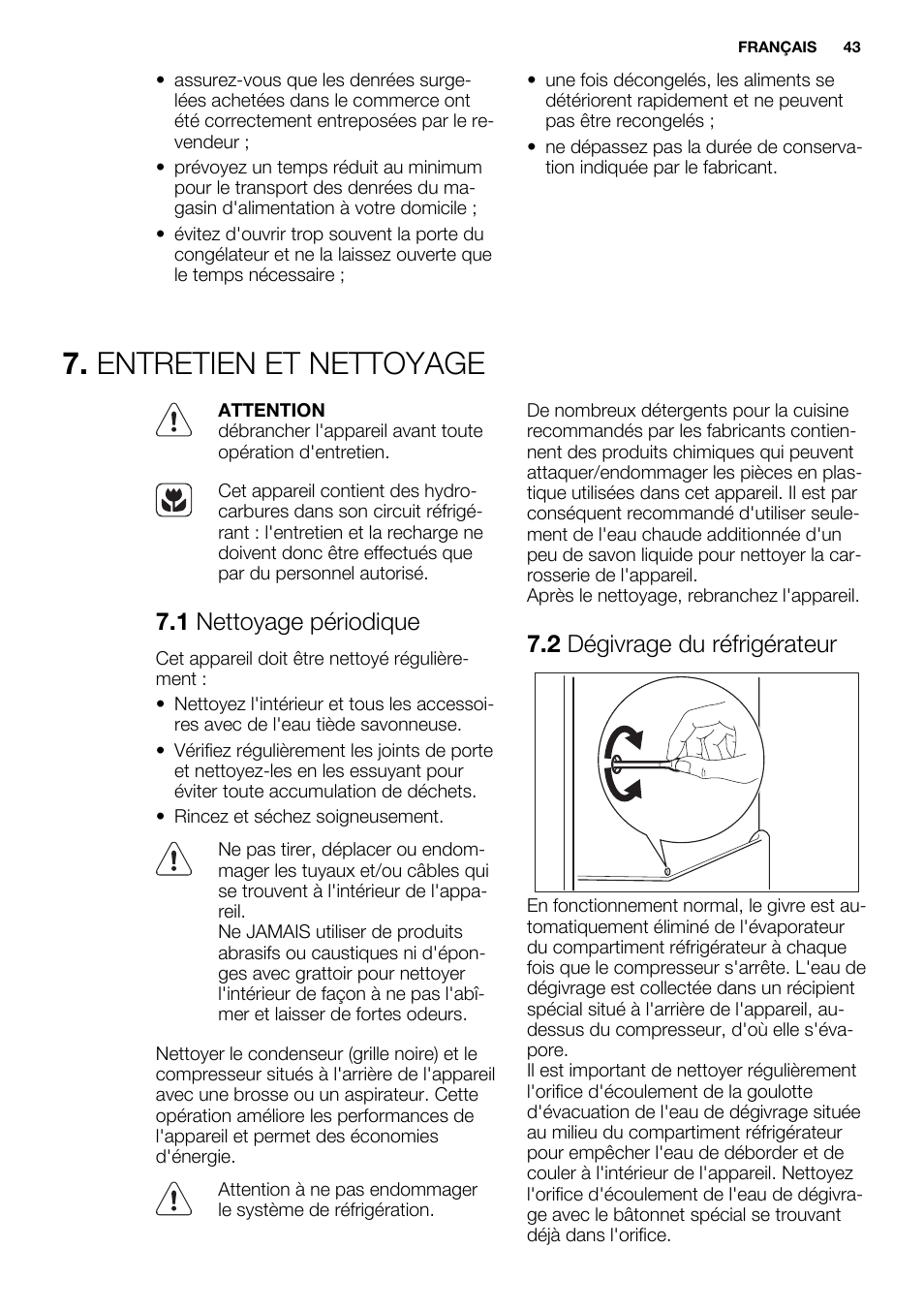 Entretien et nettoyage, 1 nettoyage périodique, 2 dégivrage du réfrigérateur | Electrolux ERN1300FEW User Manual | Page 43 / 68
