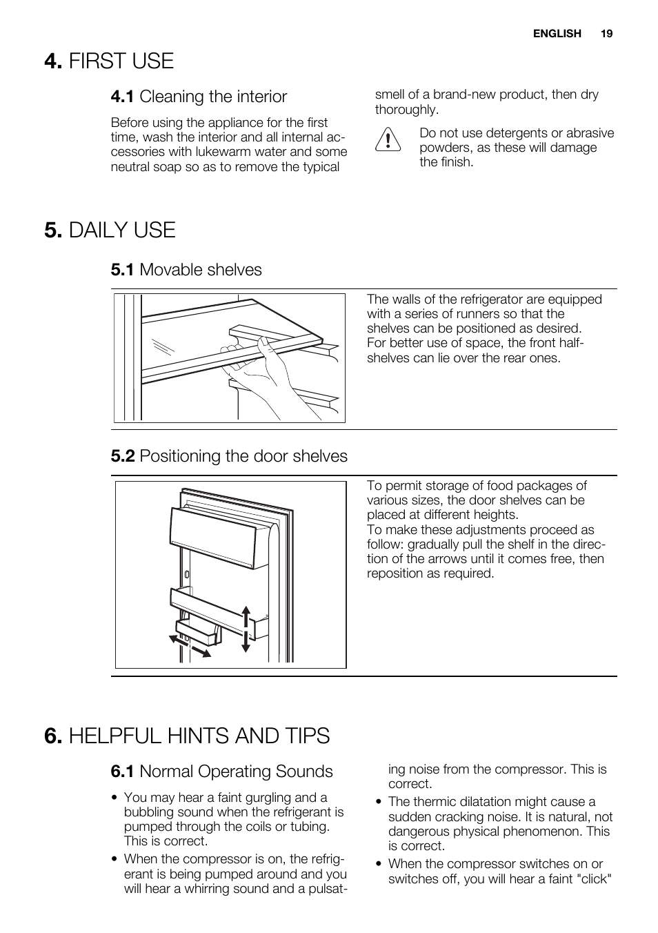 First use, Daily use, Helpful hints and tips | Electrolux ERN1400AEW User Manual | Page 19 / 60