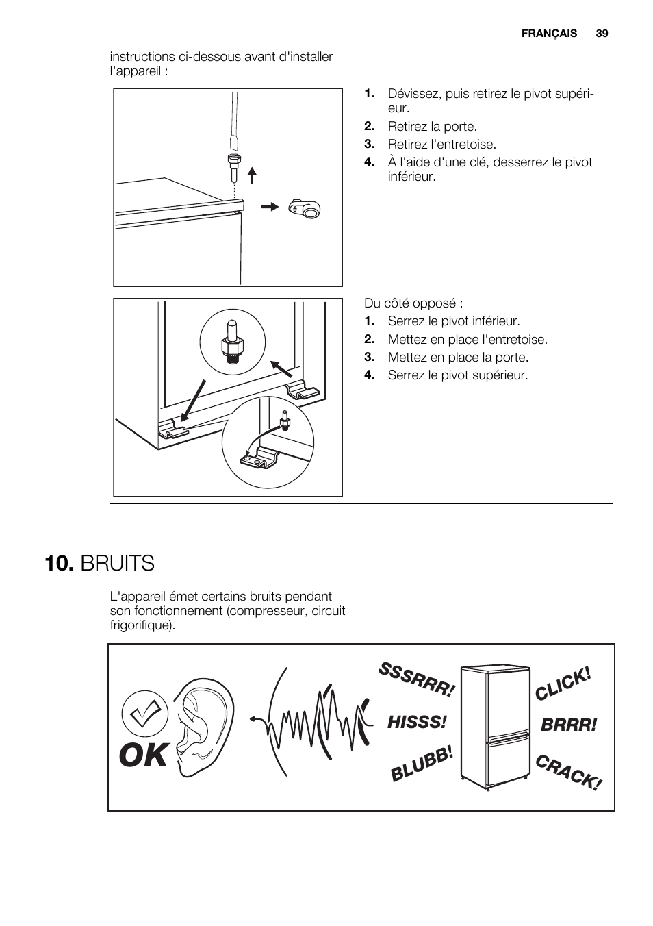 Bruits, Brrr! hisss! click! blubb! crack! sssrrr | Electrolux ERN1400AEW User Manual | Page 39 / 60