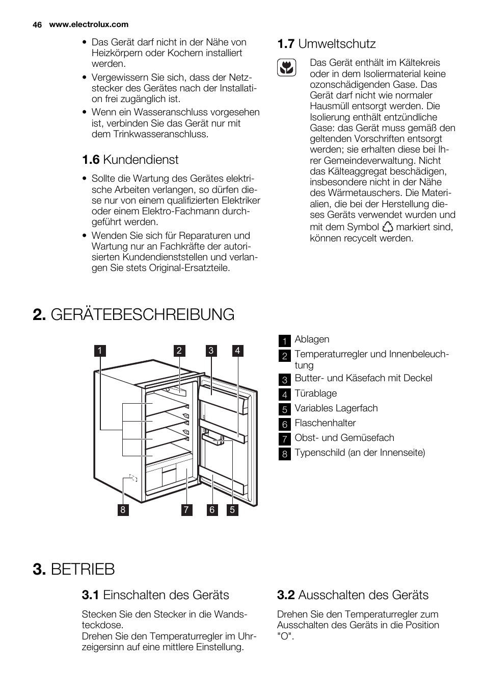 Gerätebeschreibung, Betrieb, 6 kundendienst | 7 umweltschutz, 1 einschalten des geräts, 2 ausschalten des geräts | Electrolux ERN1400AEW User Manual | Page 46 / 60