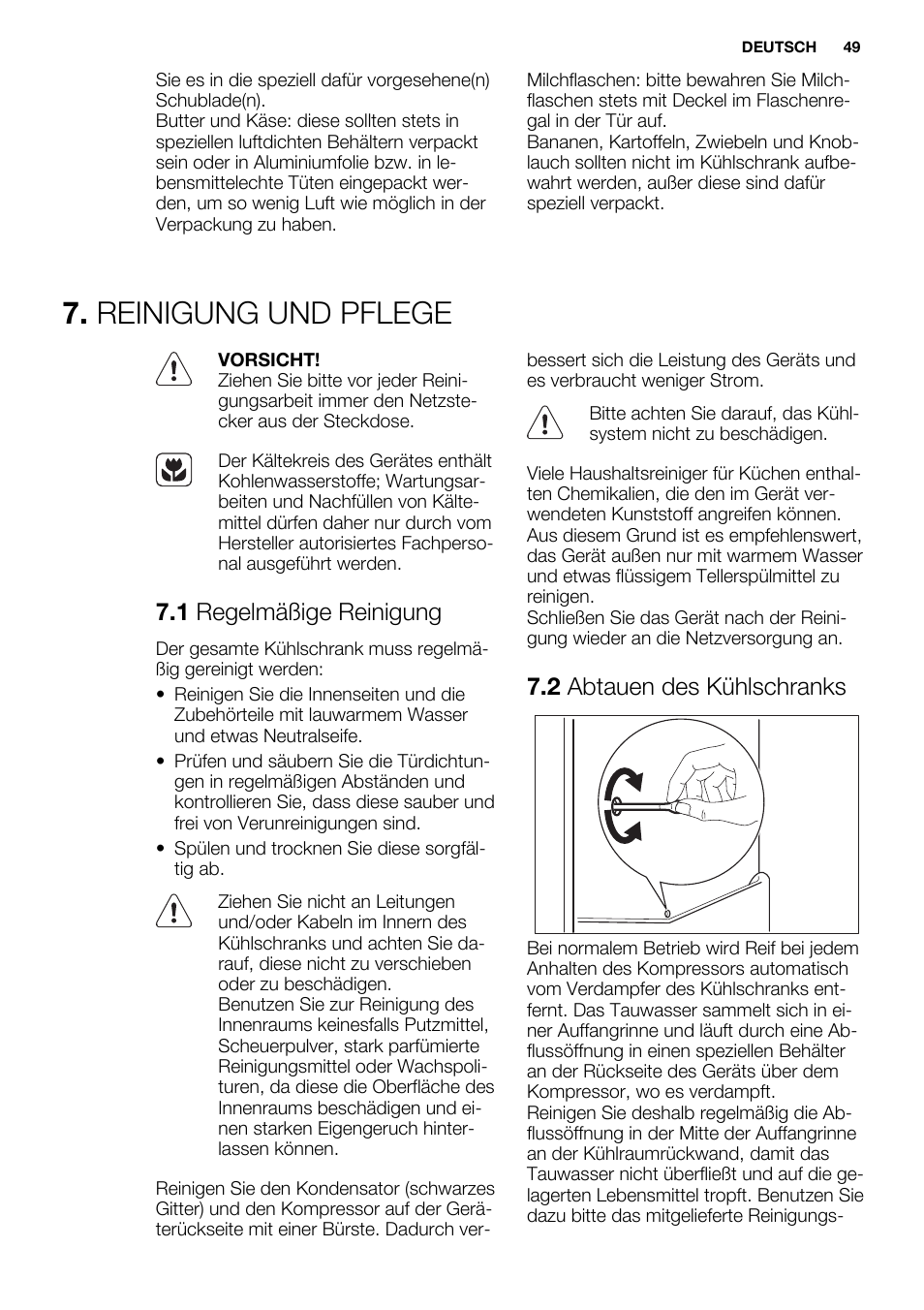 Reinigung und pflege, 1 regelmäßige reinigung, 2 abtauen des kühlschranks | Electrolux ERN1400AEW User Manual | Page 49 / 60