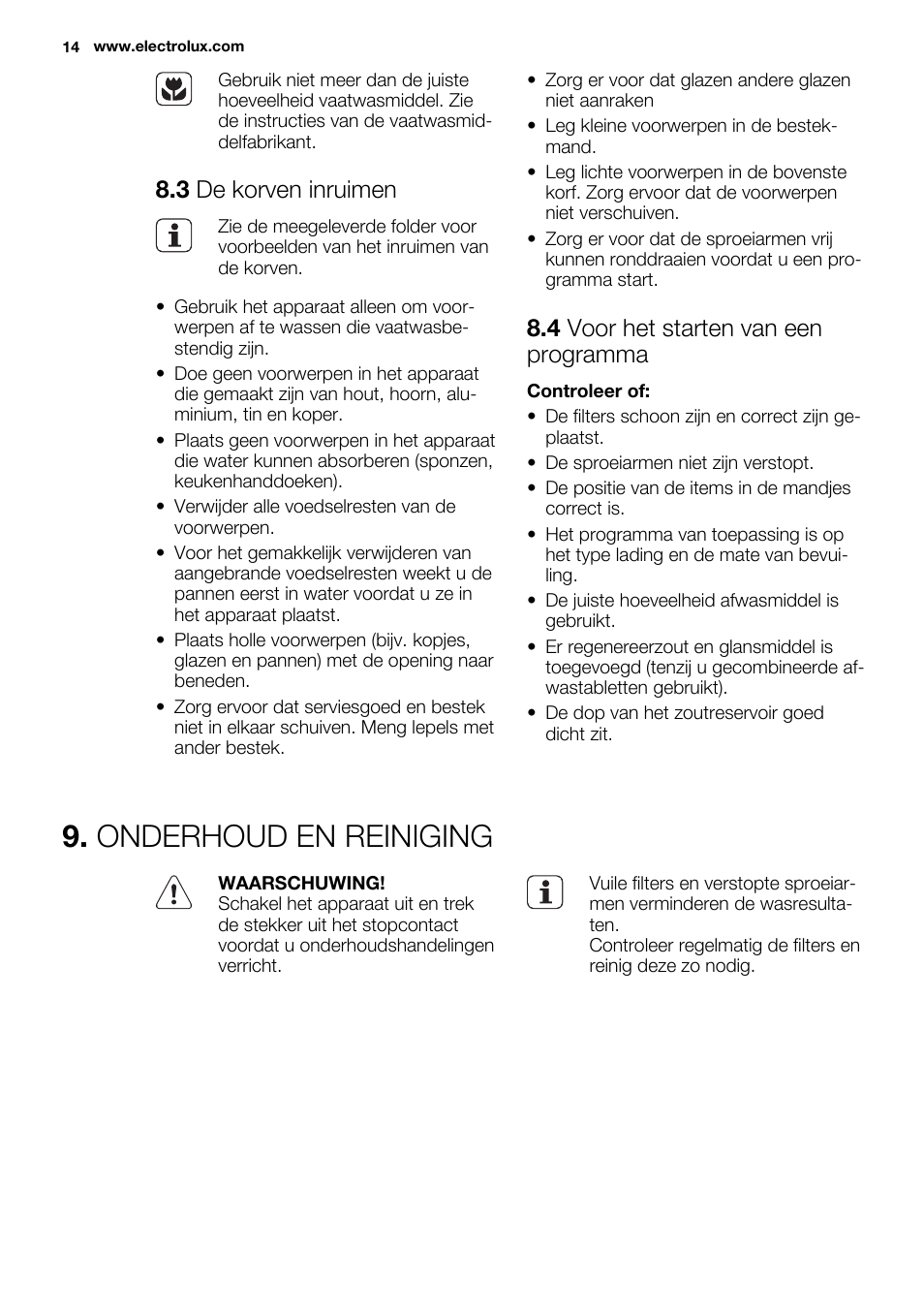 Onderhoud en reiniging, 3 de korven inruimen, 4 voor het starten van een programma | Electrolux ESL4560RA User Manual | Page 14 / 72