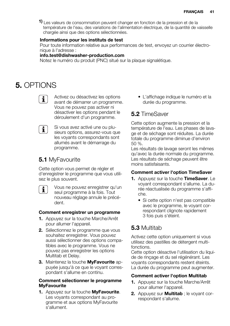 Options, 1 myfavourite, 2 timesaver | 3 multitab | Electrolux ESL4560RA User Manual | Page 41 / 72