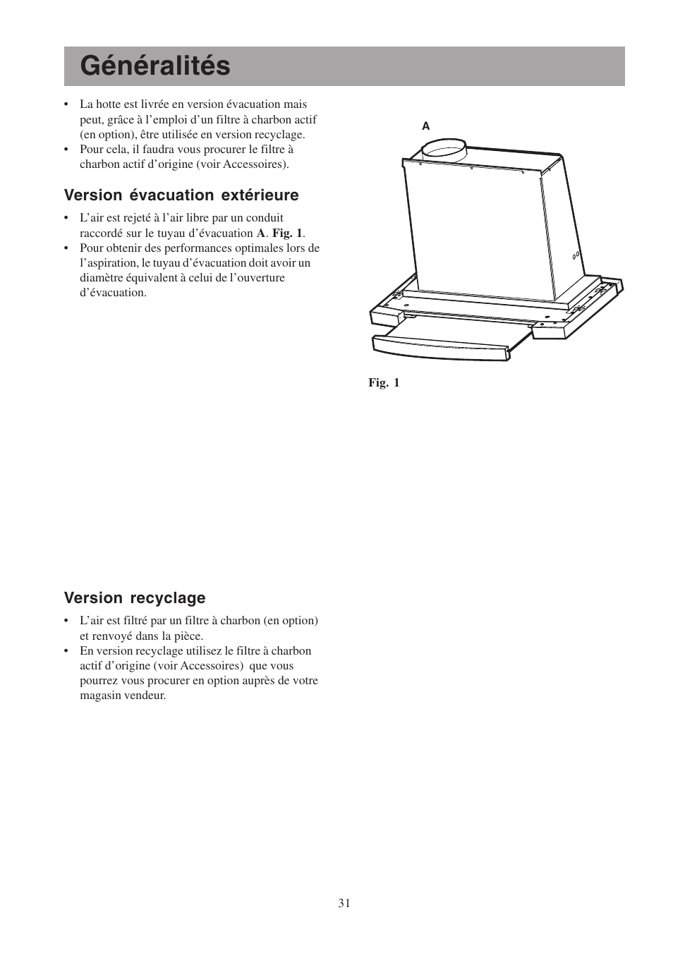 Généralités, Version évacuation extérieure, Version recyclage | Electrolux EFP6460X User Manual | Page 31 / 80