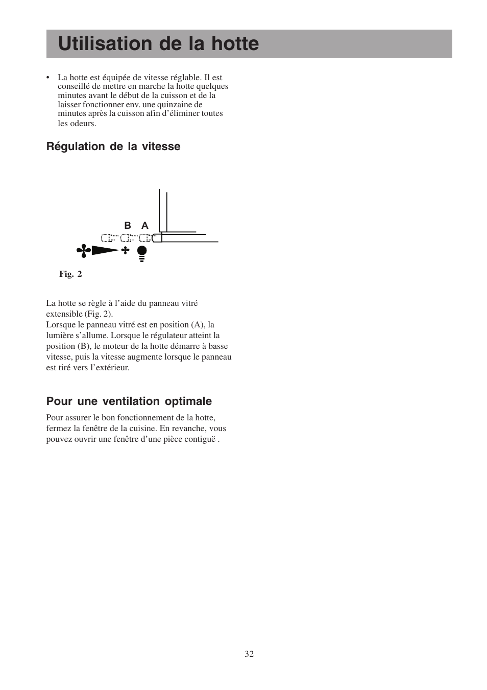 Utilisation de la hotte | Electrolux EFP6460X User Manual | Page 32 / 80