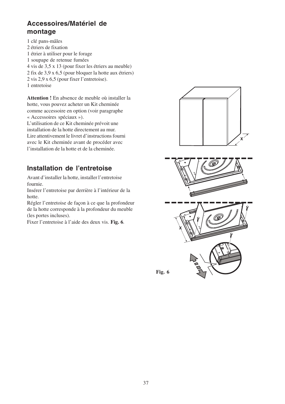 Accessoires/matériel de montage, Installation de l’entretoise | Electrolux EFP6460X User Manual | Page 37 / 80