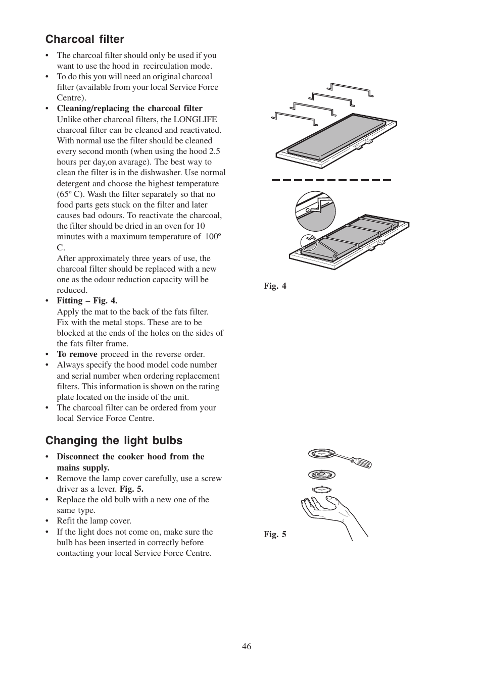 Charcoal filter, Changing the light bulbs | Electrolux EFP6460X User Manual | Page 46 / 80