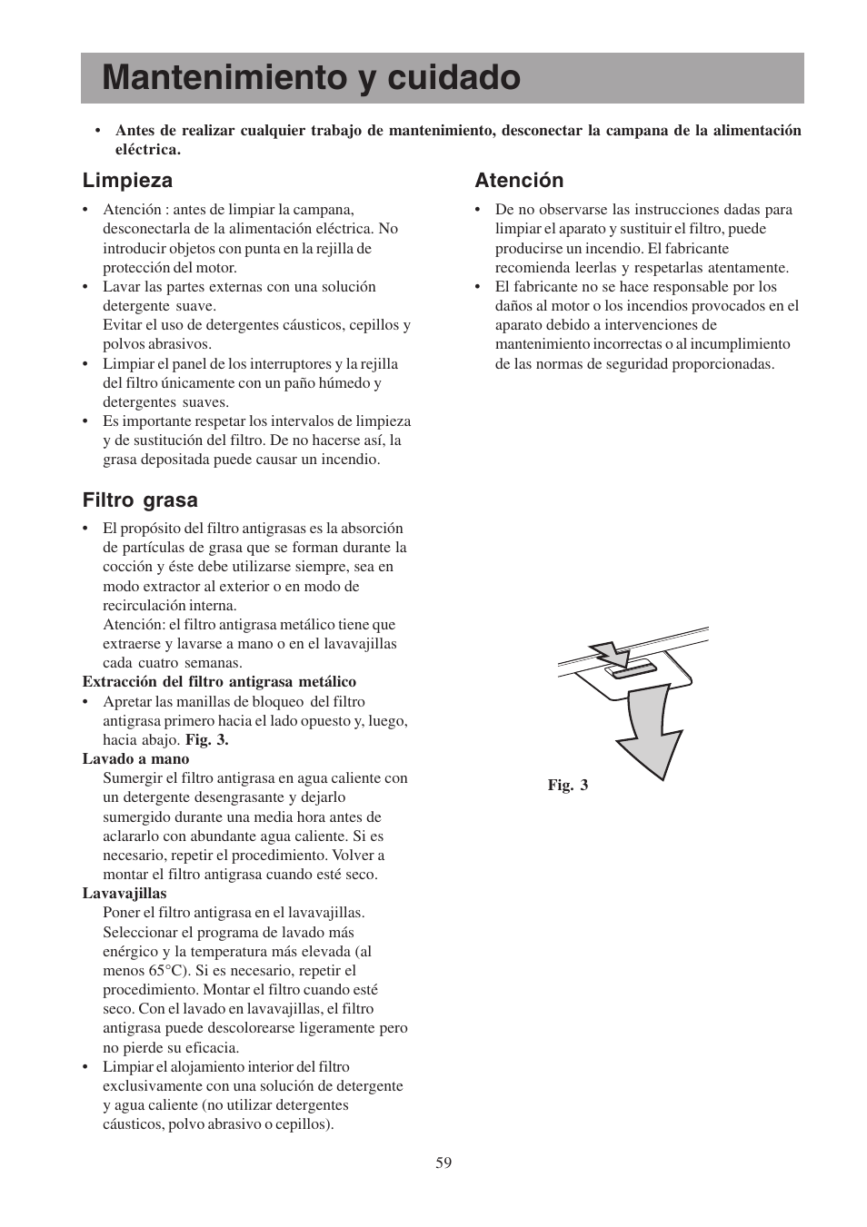 Mantenimiento y cuidado, Limpieza, Filtro grasa | Atención | Electrolux EFP6460X User Manual | Page 59 / 80