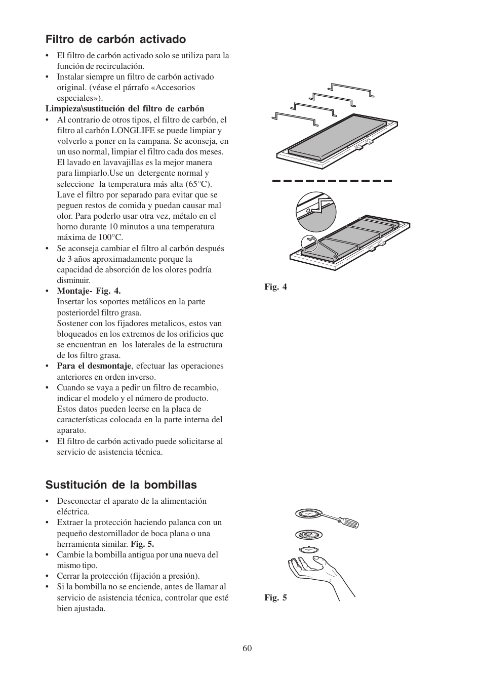 Filtro de carbón activado, Sustitución de la bombillas | Electrolux EFP6460X User Manual | Page 60 / 80