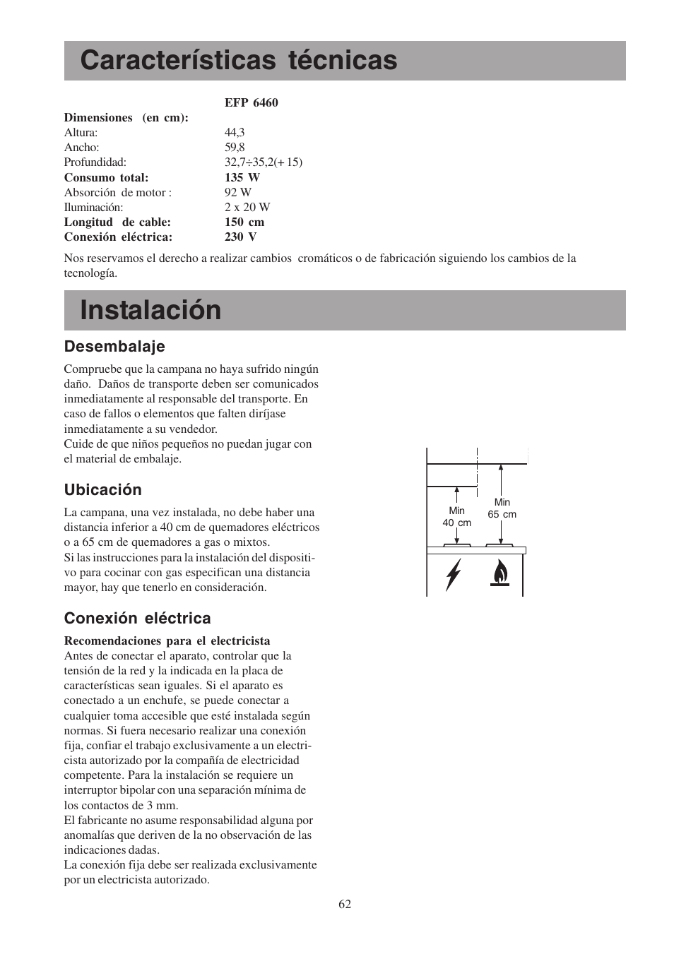 Instalación, Características técnicas, Desembalaje | Ubicación, Conexión eléctrica | Electrolux EFP6460X User Manual | Page 62 / 80