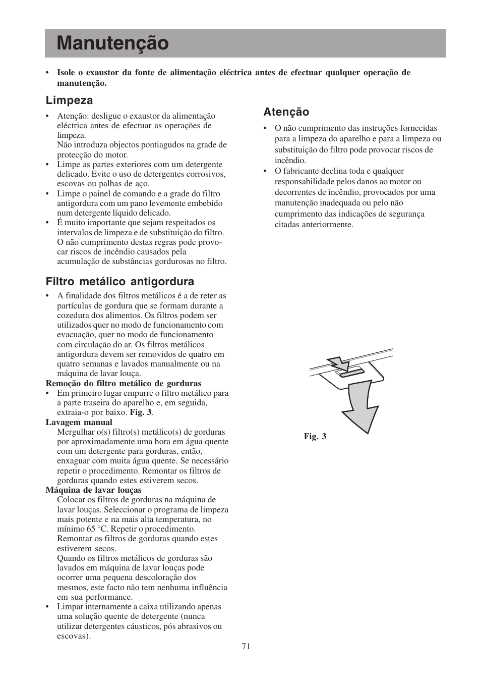 Manutenção, Limpeza, Filtro metálico antigordura | Atenção | Electrolux EFP6460X User Manual | Page 71 / 80