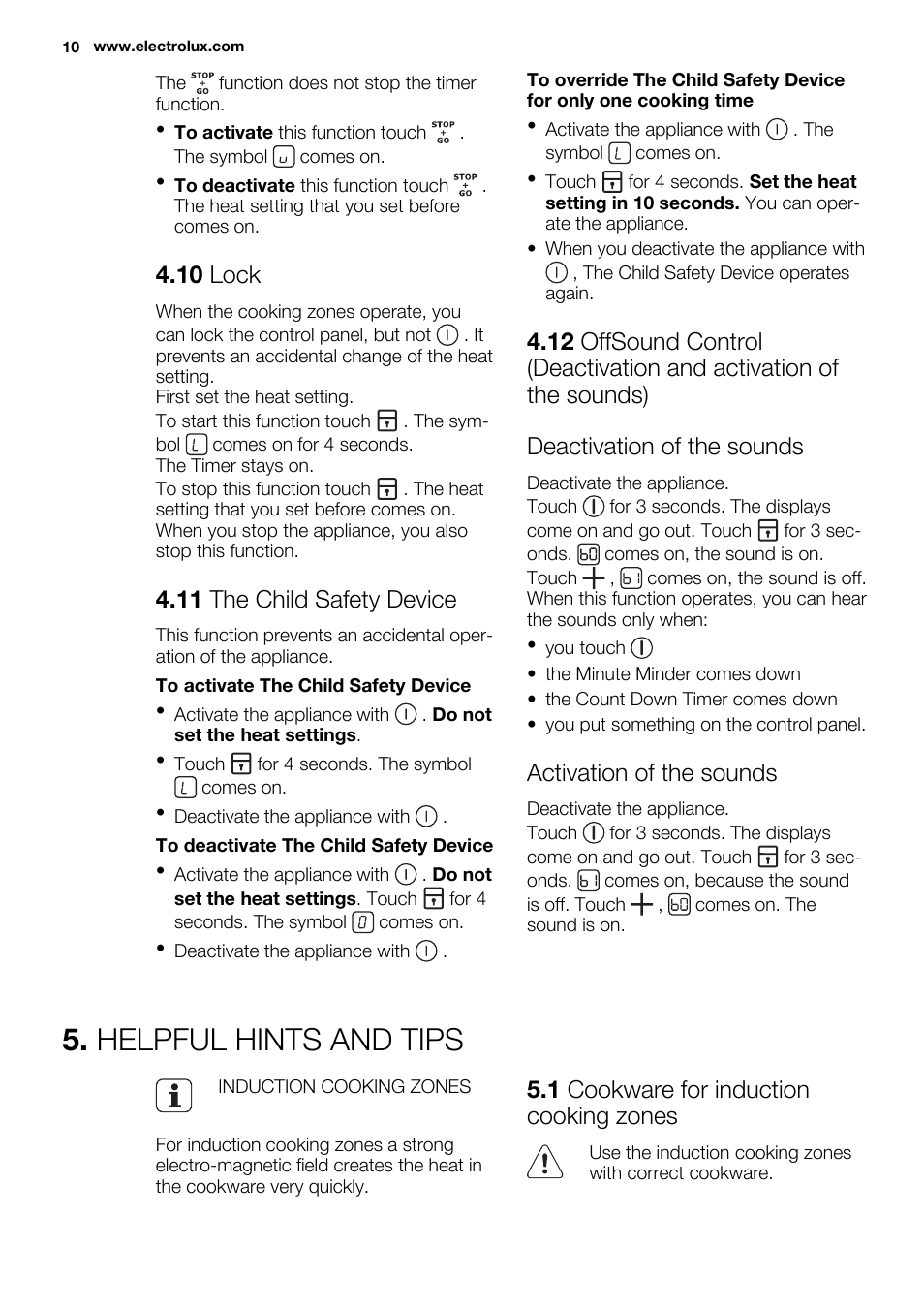 Helpful hints and tips, 10 lock, 11 the child safety device | Activation of the sounds, 1 cookware for induction cooking zones | Electrolux EHI6740FOK User Manual | Page 10 / 72