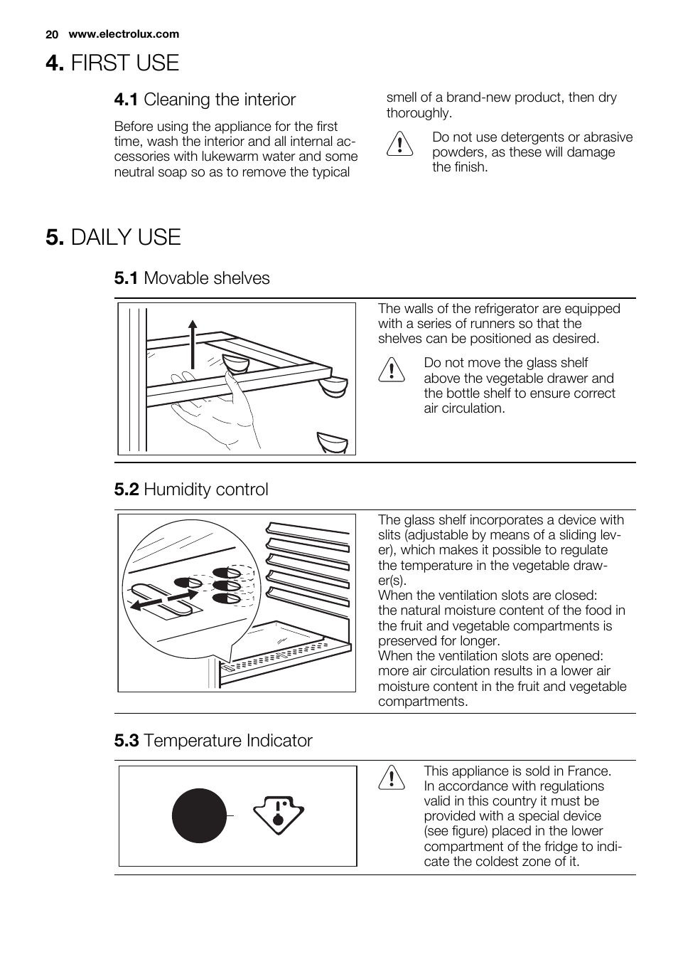 First use, Daily use | Electrolux ERN1501AOW User Manual | Page 20 / 72