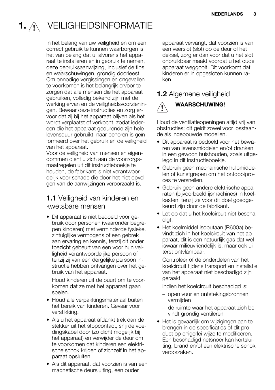 Veiligheidsinformatie, 1 veiligheid van kinderen en kwetsbare mensen, 2 algemene veiligheid | Electrolux ERN1501AOW User Manual | Page 3 / 72