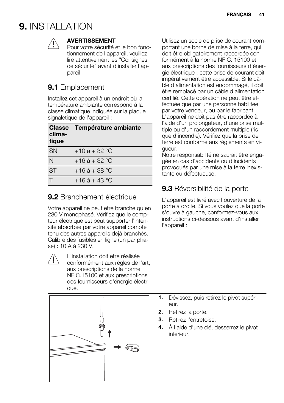 Installation, 1 emplacement, 2 branchement électrique | 3 réversibilité de la porte | Electrolux ERN1501AOW User Manual | Page 41 / 72