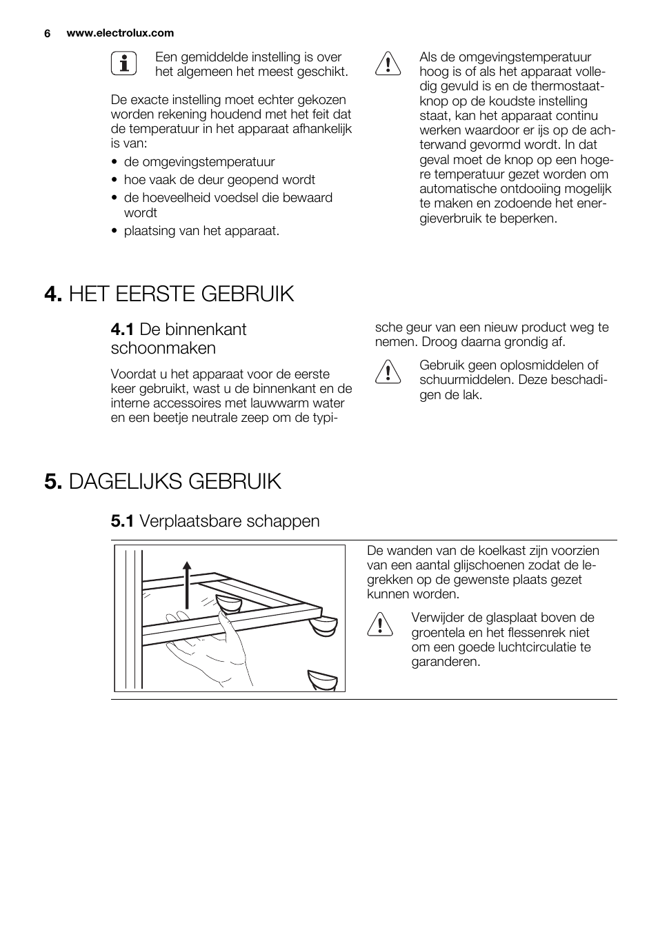 Het eerste gebruik, Dagelijks gebruik | Electrolux ERN1501AOW User Manual | Page 6 / 72