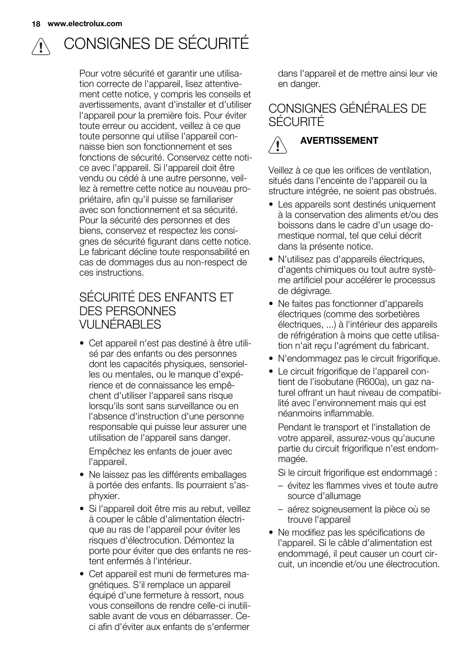 Consignes de sécurité, Sécurité des enfants et des personnes vulnérables, Consignes générales de sécurité | Electrolux EUN0600AOW User Manual | Page 18 / 68