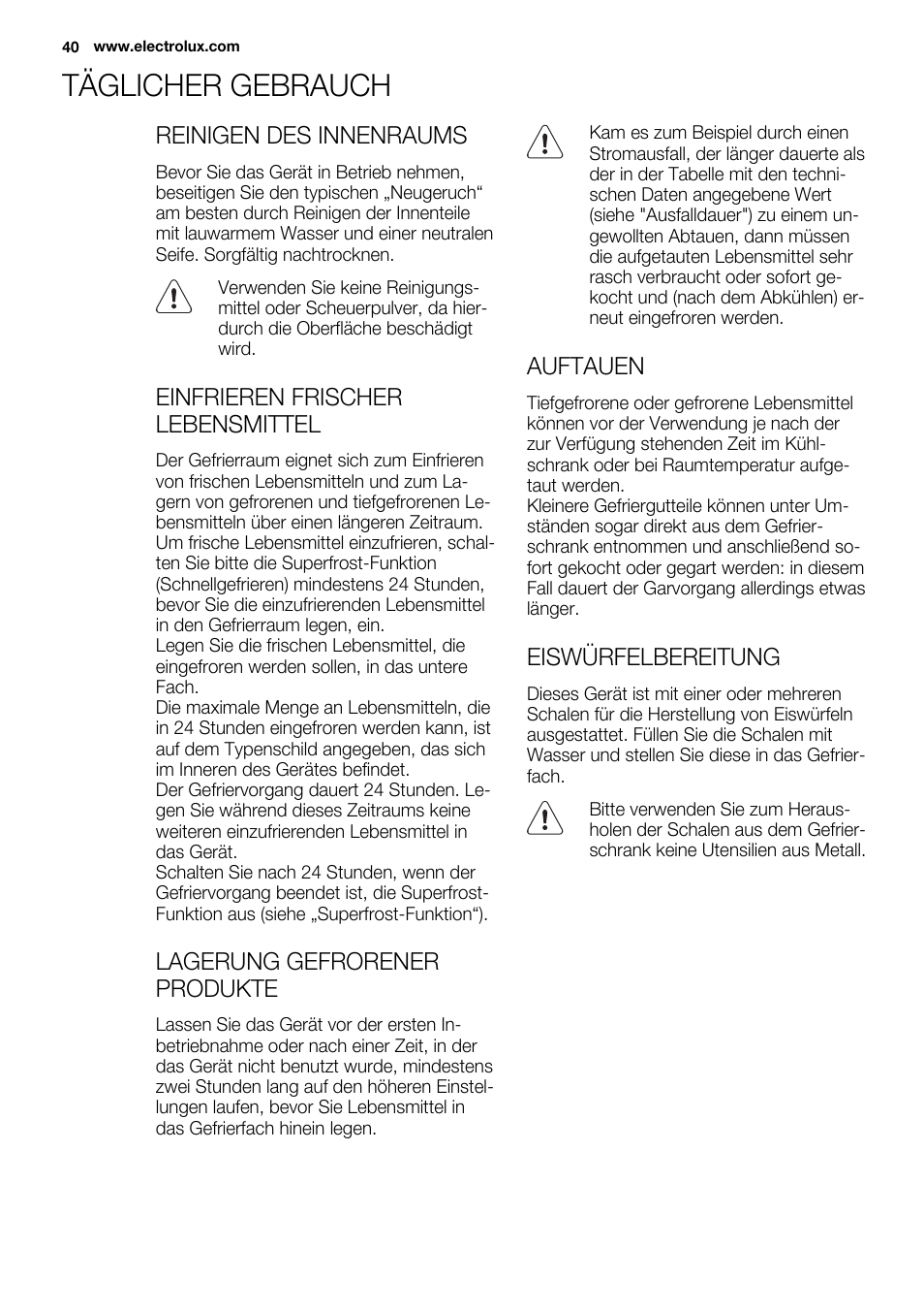 Täglicher gebrauch | Electrolux EUN0600AOW User Manual | Page 40 / 68