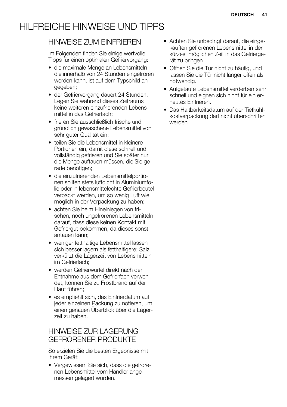 Hilfreiche hinweise und tipps, Hinweise zum einfrieren, Hinweise zur lagerung gefrorener produkte | Electrolux EUN0600AOW User Manual | Page 41 / 68