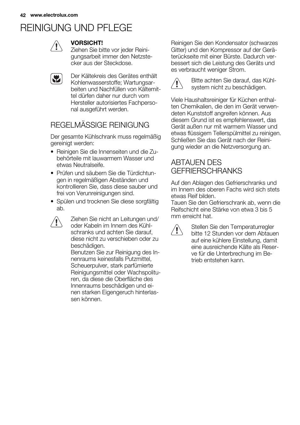 Reinigung und pflege, Regelmässige reinigung, Abtauen des gefrierschranks | Electrolux EUN0600AOW User Manual | Page 42 / 68