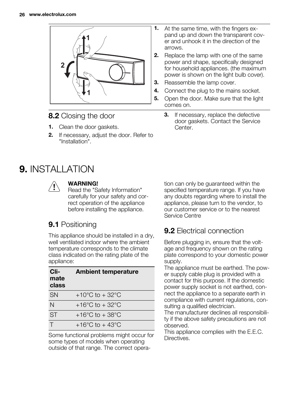 Installation, 2 closing the door, 1 positioning | 2 electrical connection | Electrolux ERN1300FEW User Manual | Page 26 / 64