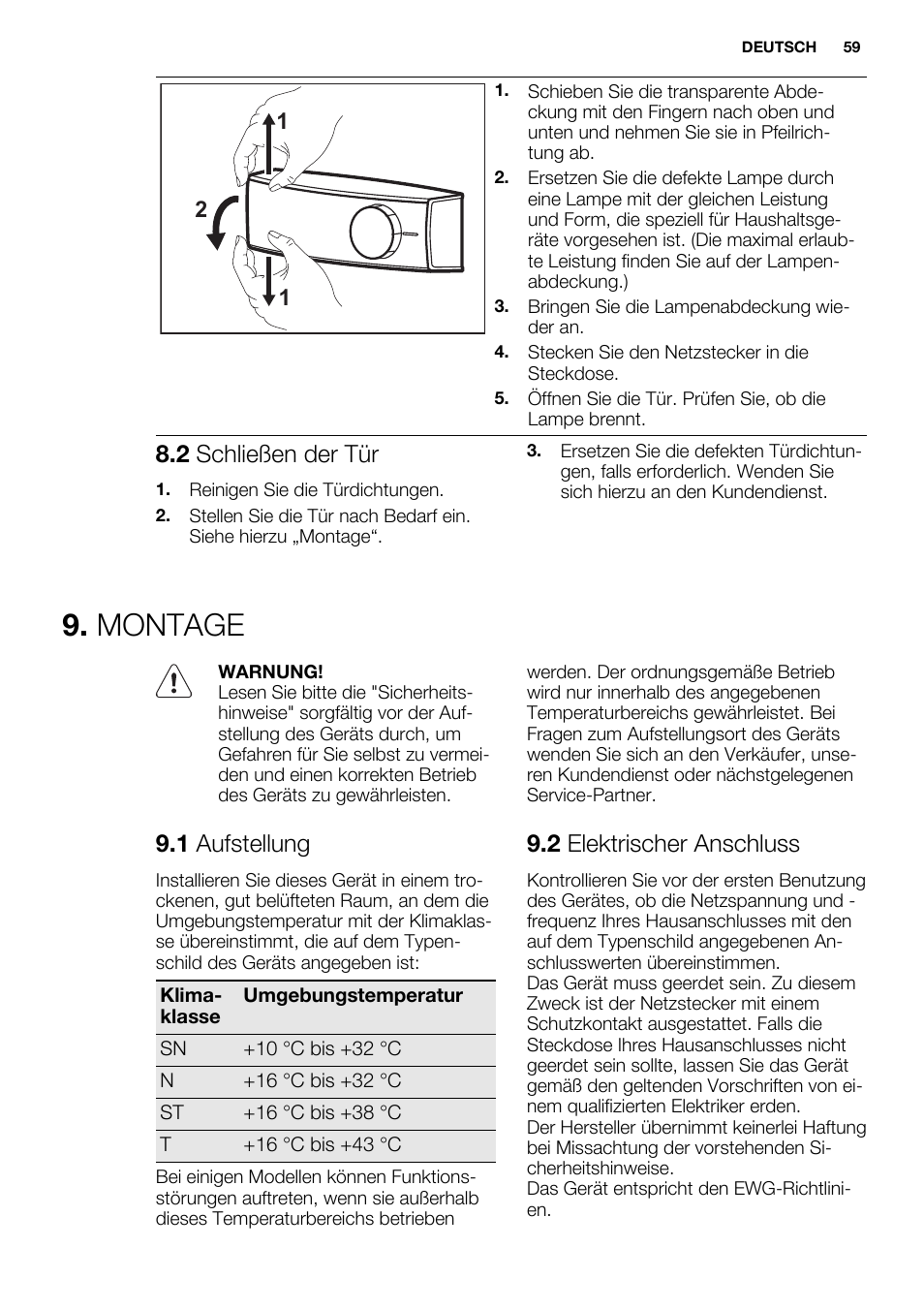 Montage, 2 schließen der tür, 1 aufstellung | 2 elektrischer anschluss | Electrolux ERN1300FEW User Manual | Page 59 / 64