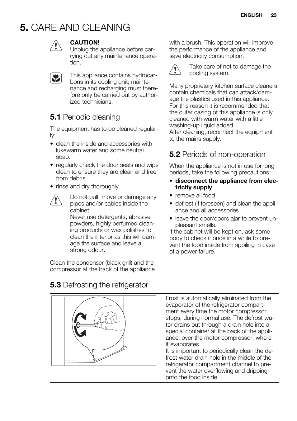 Care and cleaning, 1 periodic cleaning, 2 periods of non-operation | 3 defrosting the refrigerator | Electrolux ERN2214FOW User Manual | Page 23 / 60
