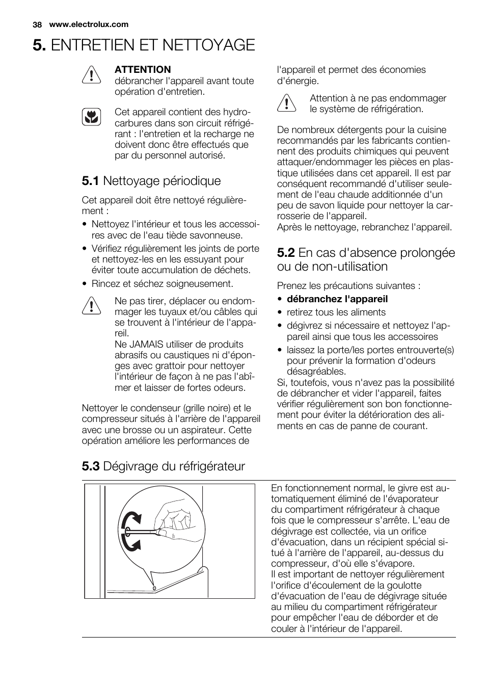 Entretien et nettoyage, 1 nettoyage périodique, 2 en cas d'absence prolongée ou de non-utilisation | 3 dégivrage du réfrigérateur | Electrolux ERN2214FOW User Manual | Page 38 / 60