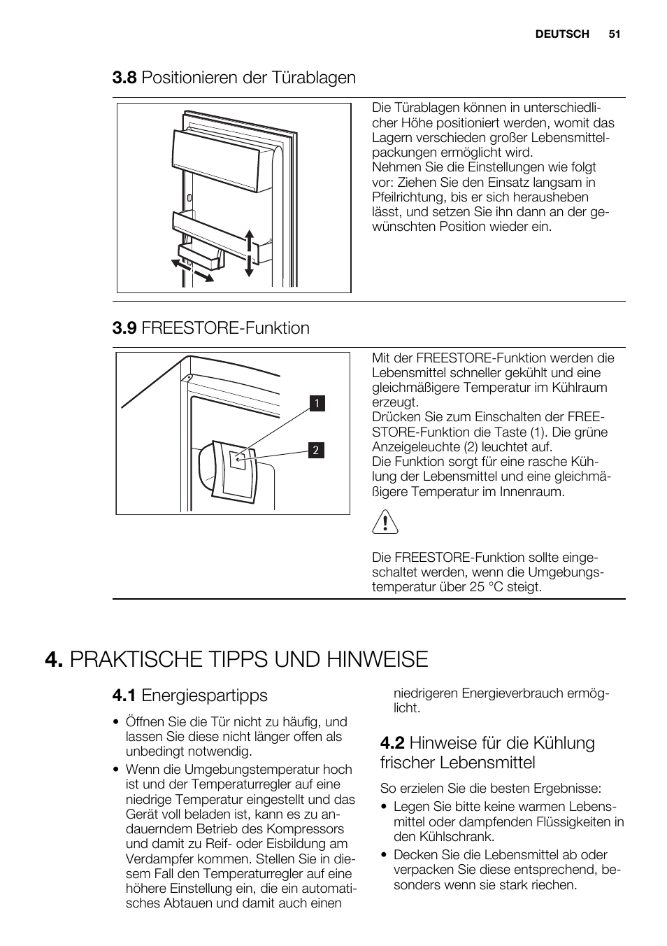 Praktische tipps und hinweise, 8 positionieren der türablagen, 9 freestore-funktion | 1 energiespartipps, 2 hinweise für die kühlung frischer lebensmittel | Electrolux ERN2214FOW User Manual | Page 51 / 60