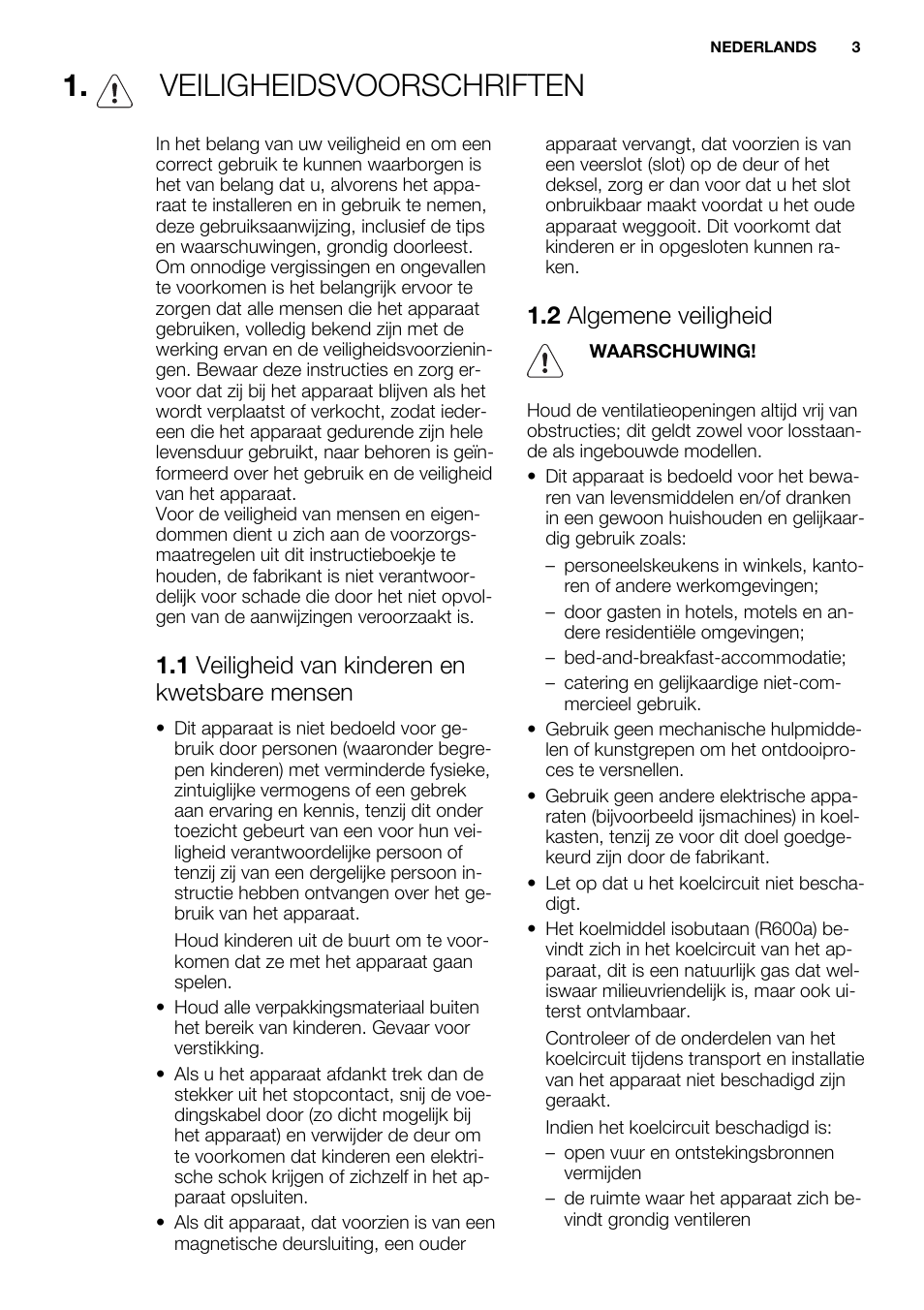 Veiligheidsvoorschriften, 1 veiligheid van kinderen en kwetsbare mensen, 2 algemene veiligheid | Electrolux ERN1504AOW User Manual | Page 3 / 60