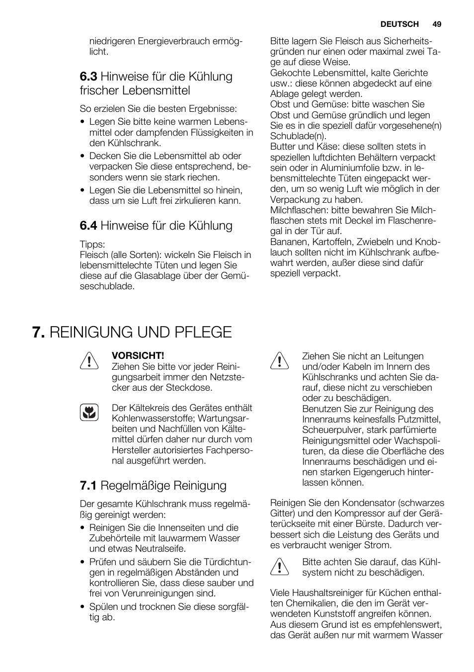 Reinigung und pflege, 3 hinweise für die kühlung frischer lebensmittel, 4 hinweise für die kühlung | 1 regelmäßige reinigung | Electrolux ERN1504AOW User Manual | Page 49 / 60