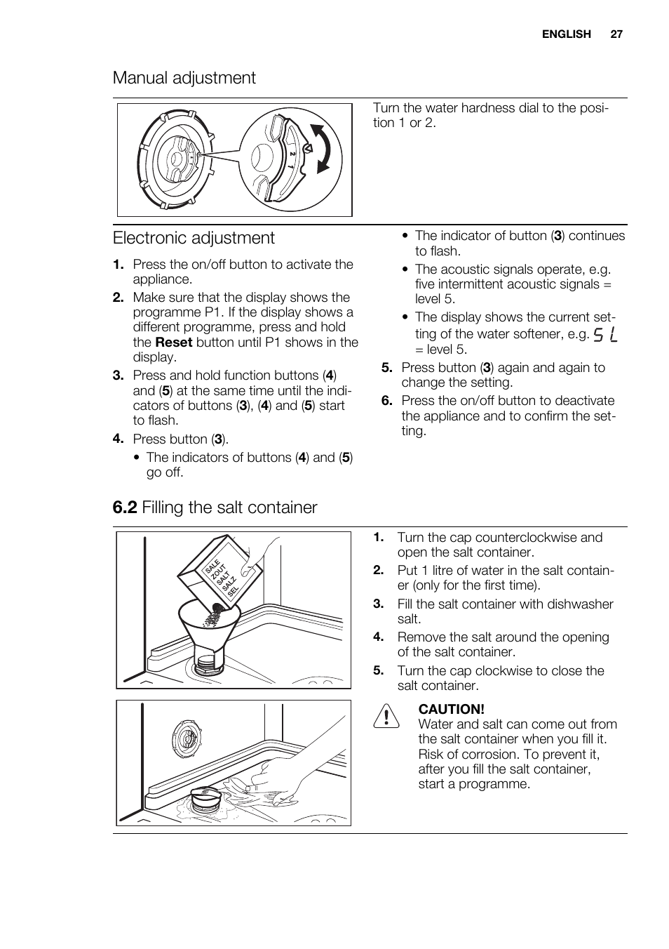 Manual adjustment, Electronic adjustment, 2 filling the salt container | Electrolux ESL6391RA User Manual | Page 27 / 72