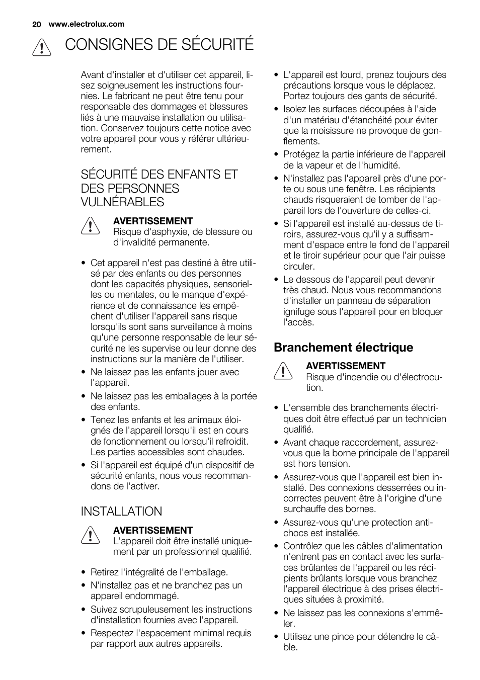 Consignes de sécurité, Sécurité des enfants et des personnes vulnérables, Installation | Branchement électrique | Electrolux EHF6747FOK User Manual | Page 20 / 72