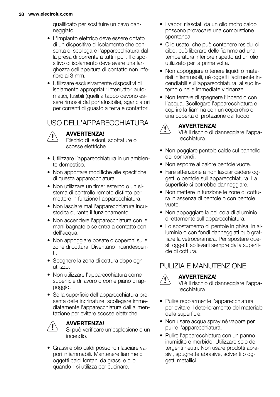 Uso dell’apparecchiatura, Pulizia e manutenzione | Electrolux EHF6747FOK User Manual | Page 38 / 72