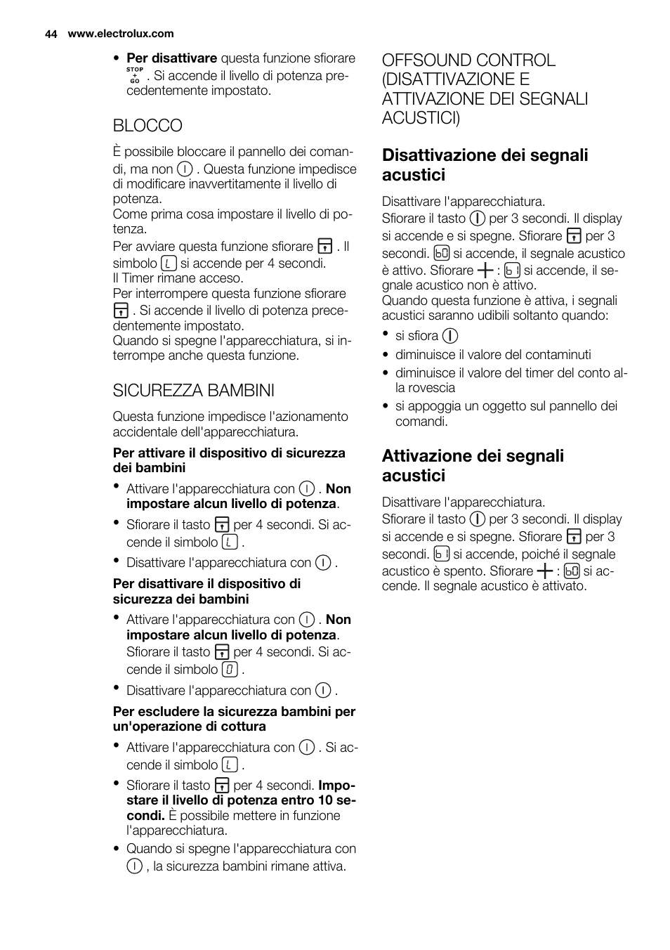 Blocco, Sicurezza bambini, Attivazione dei segnali acustici | Electrolux EHF6747FOK User Manual | Page 44 / 72