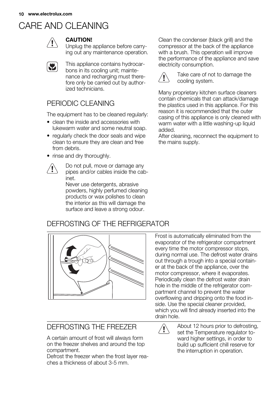 Care and cleaning, Periodic cleaning, Defrosting of the refrigerator | Defrosting the freezer | Electrolux ENN2900AOW User Manual | Page 10 / 100