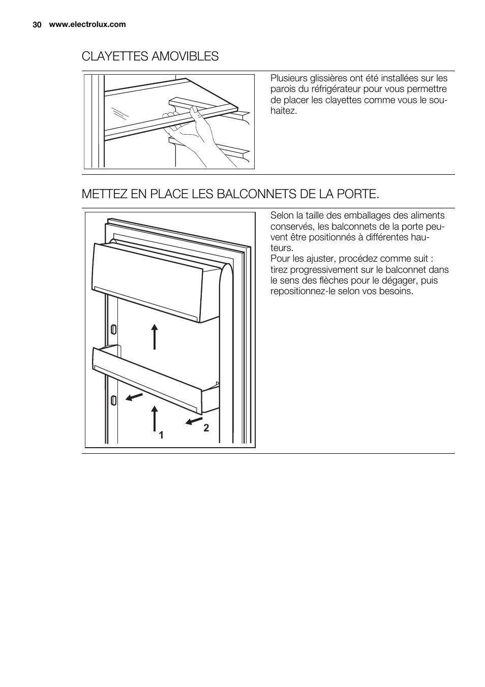 Clayettes amovibles, Mettez en place les balconnets de la porte | Electrolux ENN2900AOW User Manual | Page 30 / 100