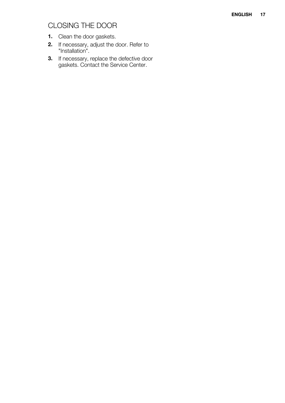 Closing the door | Electrolux ERY1201FOW User Manual | Page 17 / 68