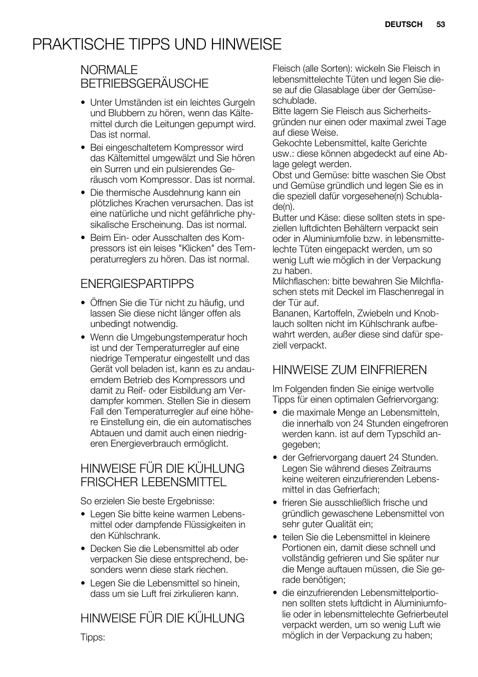 Praktische tipps und hinweise, Normale betriebsgeräusche, Energiespartipps | Hinweise für die kühlung frischer lebensmittel, Hinweise für die kühlung, Hinweise zum einfrieren | Electrolux ERY1201FOW User Manual | Page 53 / 68