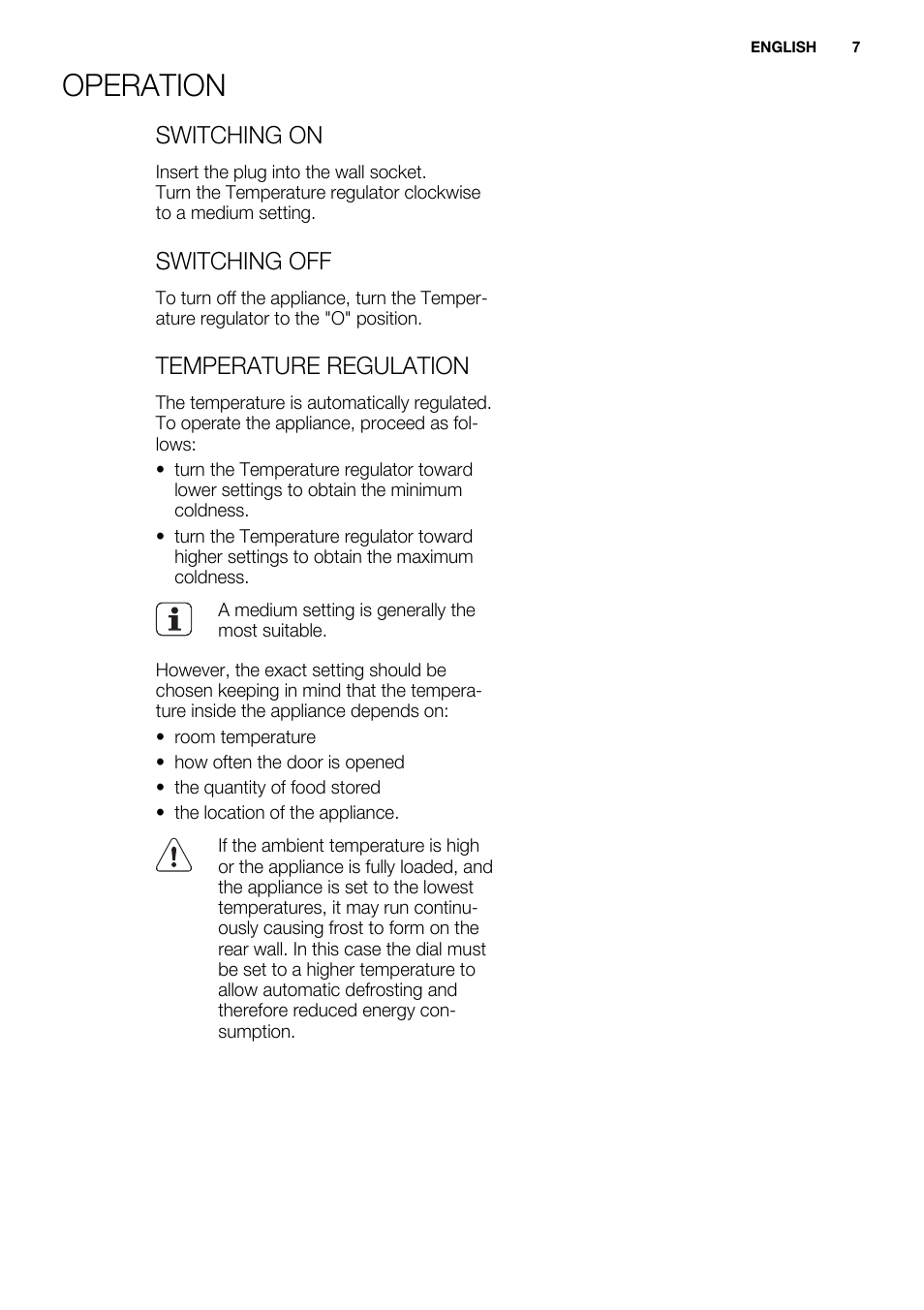 Operation, Switching on, Switching off | Temperature regulation | Electrolux ERY1201FOW User Manual | Page 7 / 68
