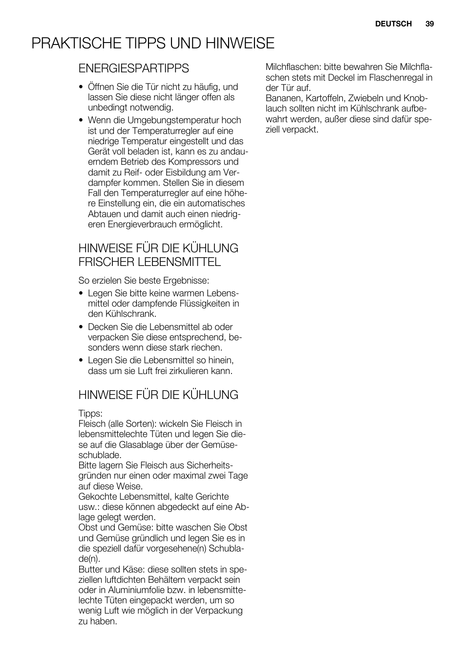 Praktische tipps und hinweise, Energiespartipps, Hinweise für die kühlung frischer lebensmittel | Hinweise für die kühlung | Electrolux ERN2301AOW User Manual | Page 39 / 84